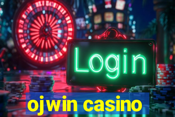 ojwin casino